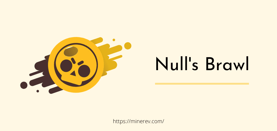 null's brawl
